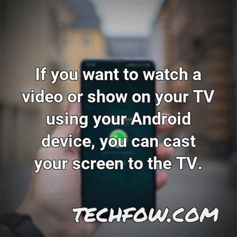 Why can't my phone find my TV to cast?