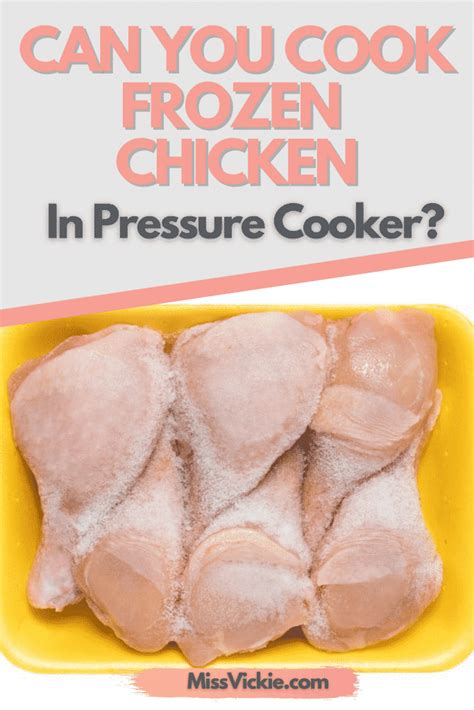 Why can't you cook frozen chicken?