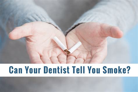 Why can't you smoke after dentist?