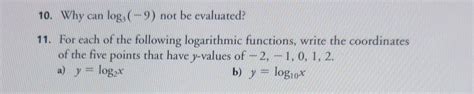 Why can log3 (- 9 not be evaluated?