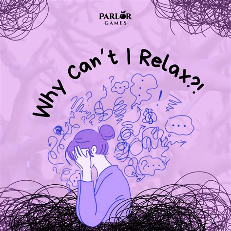 Why can t I relax?