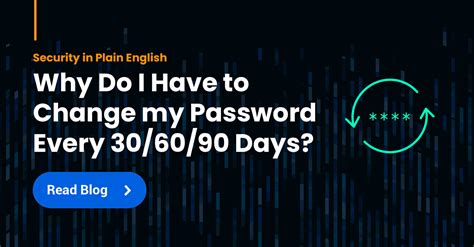 Why changing passwords every 90 days is bad?