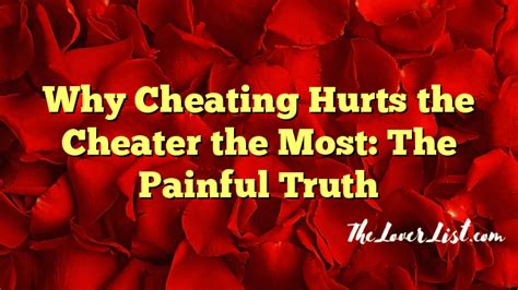 Why cheating hurts the cheater most?