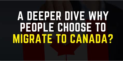 Why choose Canada to migrate?