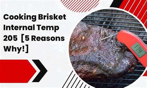 Why cook brisket to 205?