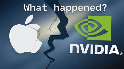 Why did Apple stop using Nvidia?