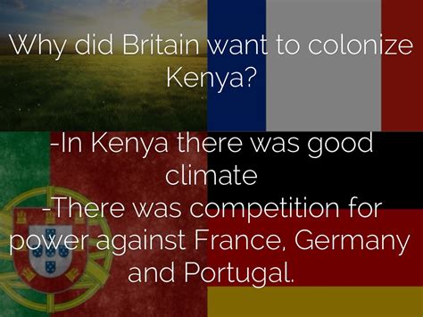 Why did Britain want Kenya?
