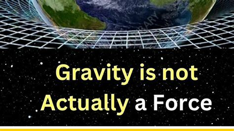 Why did Einstein say gravity is not a force?