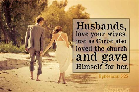 Why did God say husbands love your wives?