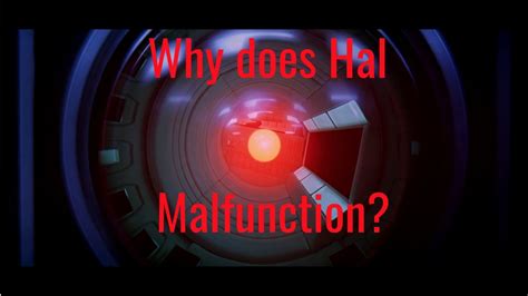 Why did HAL 9000 malfunction?