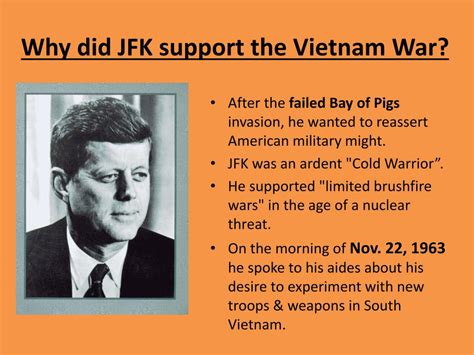 Why did JFK support Vietnam War?