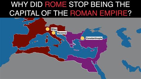 Why did Rome change capitals?
