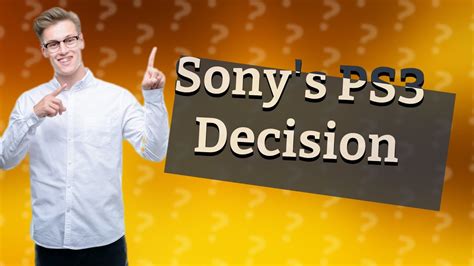 Why did Sony stop making PS3 backwards compatible?