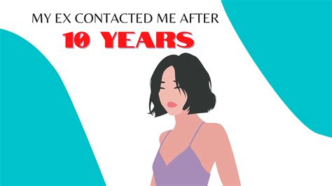 Why did my ex contact me after 20 years?