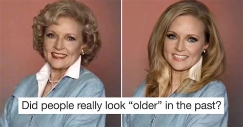 Why did people look older in the past?