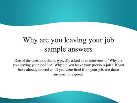 Why did you leave your last job?