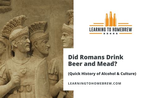 Why didn't Romans drink beer?