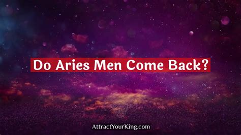 Why do Aries come back?