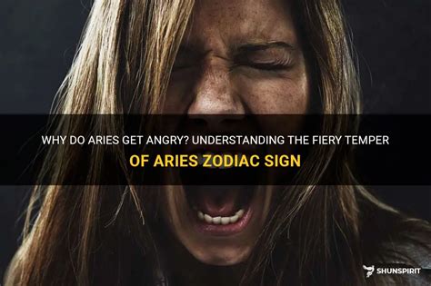 Why do Aries get mad fast?