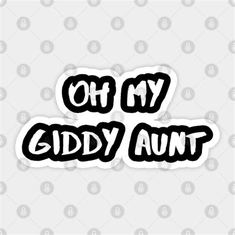 Why do Brits say oh my giddy aunt?