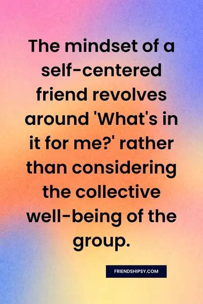Why do I attract self-centered friends?