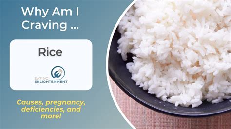 Why do I crave rice?