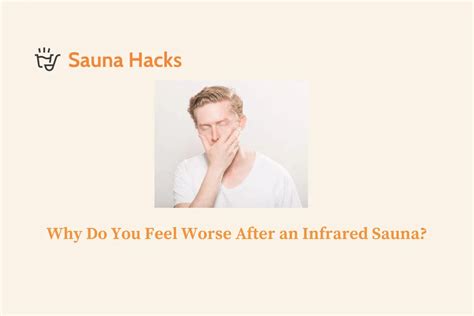 Why do I feel bad in the sauna?