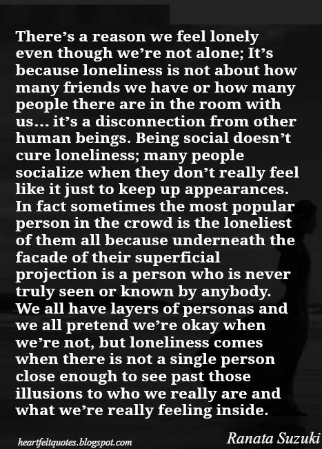 Why do I feel lonely even though I'm not alone?
