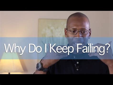 Why do I keep on failing?