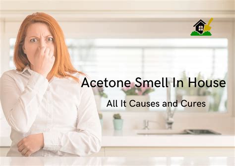 Why do I smell acetone in my house?