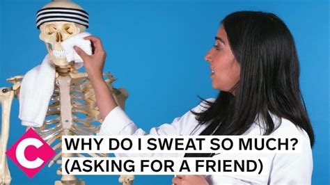 Why do I sweat when I talk to a girl?