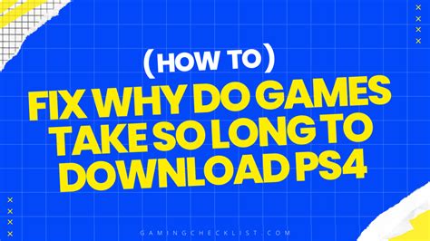 Why do PS5 games take so long to download?