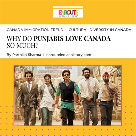 Why do Punjabis love Canada?