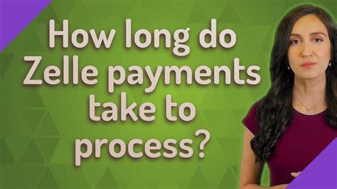 Why do Zelle payments take so long?
