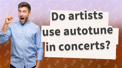 Why do all artists use autotune?