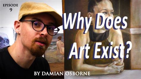 Why do art exist?