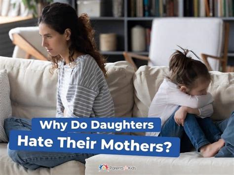 Why do daughters rebel against their mothers?