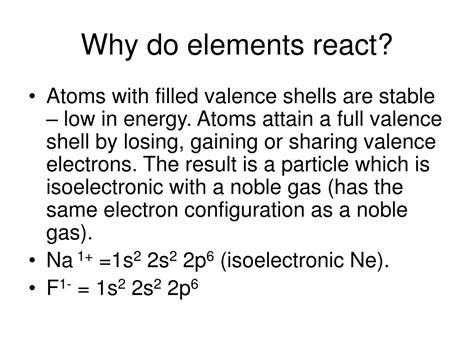 Why do elements react?