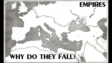 Why do empires fall?