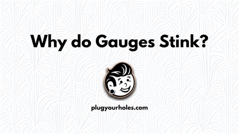 Why do gauges smell?