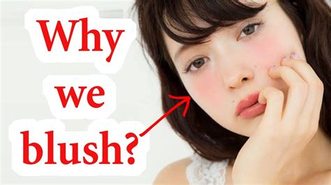 Why do girls blush?