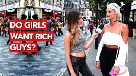 Why do girls want rich guys?