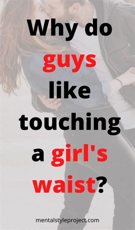 Why do guys like girls waist?