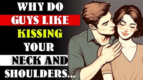 Why do guys like kissing your neck?
