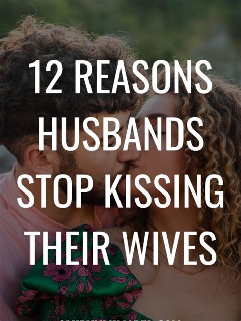 Why do husbands stop showing affection?