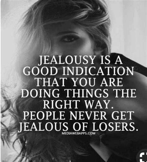 Why do jealous people ignore you?