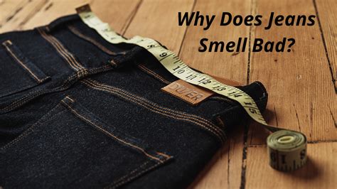 Why do my new jeans smell like chemicals?