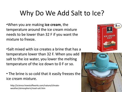 Why do people add salt to ice?