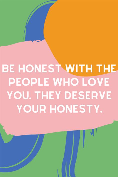 Why do people admire honesty?