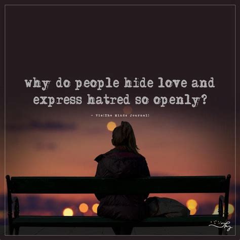 Why do people hide so much?